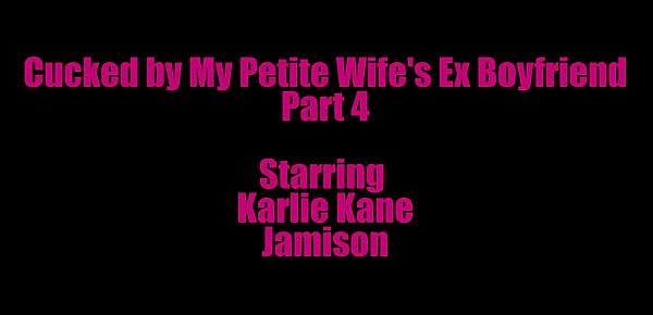  Cucked by My Petite Wife&039;s Ex Boyfriend Part 4